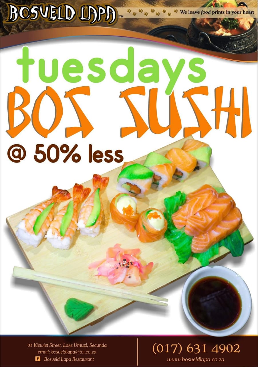 Bosveld Lapa Sushi Tuesdays